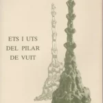 Oliverot 3 Ets i uts del pilar de vuit