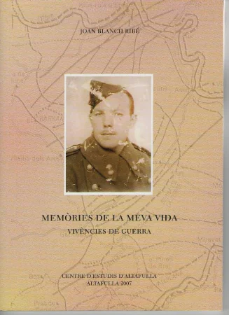 En Joan Blanch Ribé escriu un bonic i interessant Oliverot 15: "Memòries de la meva vida : Vivències de guerra".