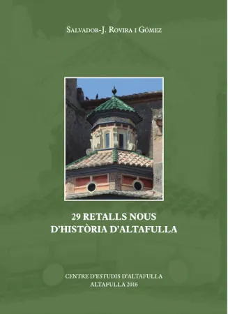 Oliverot 21: 29 Retalls Nous d'Història d'Altafulla