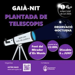 Plantada de telescopis Altafulla Juny 2026